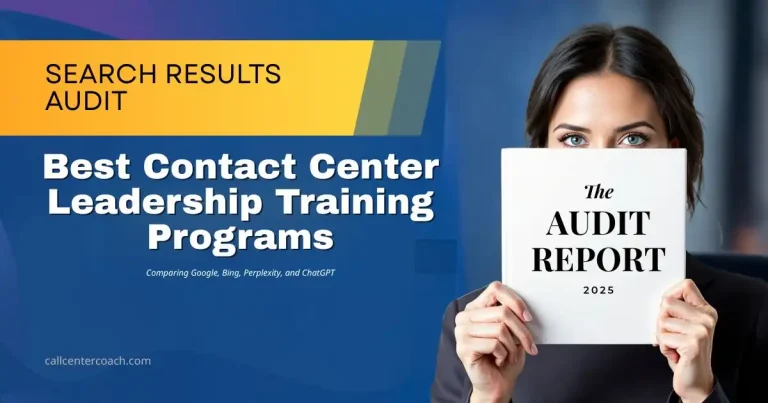 Search Results Audit cover for Best Contact Center Leadership Training Programs, comparing Google, Bing, Perplexity, and ChatGPT; executive holding “The Audit Report 2025.”